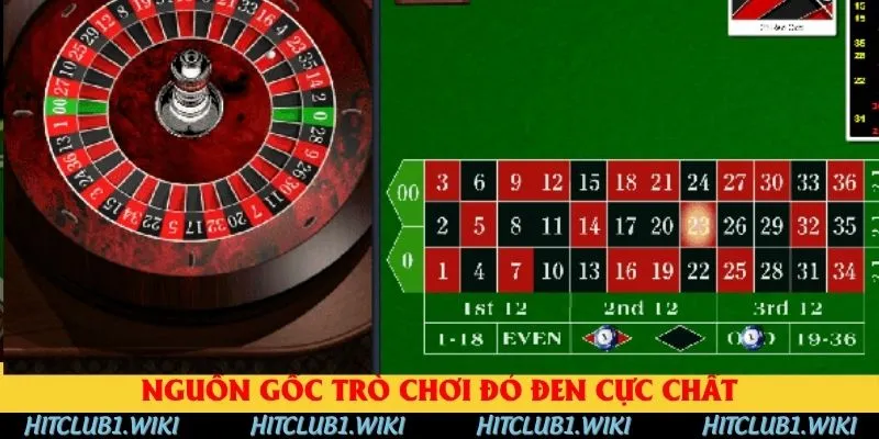 Nguồn gốc trò chơi đỏ đen cực chất